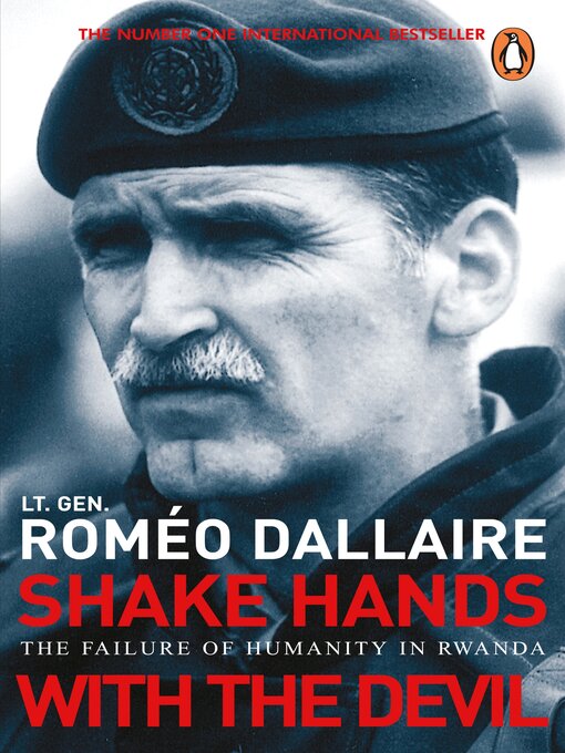 Title details for Shake Hands With the Devil by Romeo Dallaire - Wait list